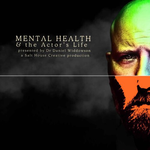 Screening: Mental Health & the Actor’s Life